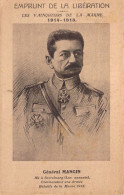 PERSONNAGES - Général Mangin - Né à Strasbourg - Commandant Une Armée - Bataille De La Marne - Carte Postale Ancienne - Personaggi