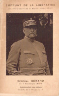 PERSONNAGES - Général Gérard - Né à Dunkerque - Commandant Une Armée - Bataille De Marne 1918 - Carte Postale Ancienne - Personaggi