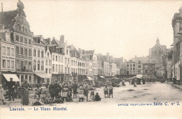 LOUVAIN - Le Vieux Marché - Carte Très Animée (Office Tout Louvain. Série C. N°2.) - Leuven