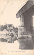 REGIMENTS - Pont Détruit Par Le Génie Français - Editeur Chalbrette - Carte Postale Ancienne - Reggimenti