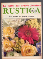 RUSTICA N°5 1967 Arbustes à Fleurs Potager En Février Poules Naines - Giardinaggio