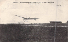 TRANSPORTS - Reims - Grande Semaine D'aviation Aout 1909 - Latham En Vol - Editeur : Branger  - Carte Postale Ancienne - Aviateurs