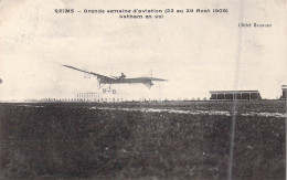 TRANSPORTS - Reims - Grande Semaine D'aviation Aout 1909 - Latham En Vol - Editeur : Branger  - Carte Postale Ancienne - Airmen, Fliers