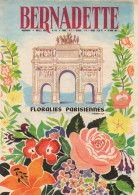Bernadette N°148 Floralies Parisiennes - En Jouant Avec La Fumée - Haroun Tazieff Les Rendez-vous Du Diable...1959 - Bernadette