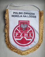 Official Pennant Of The Poland Ice Hockey Federation. - Autres & Non Classés