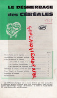 75-PARIS-LIVRET RHONE POULENC USINES CHIMIQUES-21 RUE JEAN GOUJON-DESHERBAGE CEREALES-HERBICIDE  1965 - Landbouw