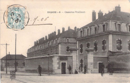 MILITARIA - Dijon - Caserne Vaillant - Carte Postale Ancienne - Barracks