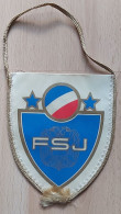 YUGOSLAV FOOTBALL FEDERATION (FSJ)  Yugoslavia Football Soccer Fussball Calcio PENNANT, SPORTS FLAG ZS 4/19 - Habillement, Souvenirs & Autres