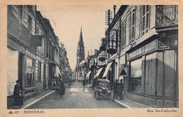 FRANCE - 24 - BERGERAC - Rue Ste Catherine - Voiture - Pharmacie - Carte Postale Ancienne - Bergerac