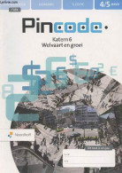 Pincode - Katern 6 Welvaart En Groei - 4/5 Havo - 7E Editie - Leerwerkboek Flex - Collectif - 2022 - Cultural