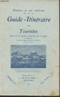 Poitiers Et Ses Environs- Guide-itinéraire Des Touristes - Collectif - 1913 - Poitou-Charentes