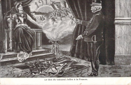 Illustration Non Signée - Le Don Du Général Joffre à La France - 1915 - Militaria - Carte Postale Ancienne - Non Classés