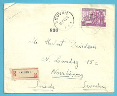 766 Op Brief Aangetekend Stempel LEUVEN 1 Naar Sweden - 1948 Exportación