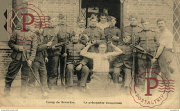 Le Prisonnier Dangereux LEOPOLDSBURG BOURG LEOPOLD Camp De BEVERLOO KAMP WWICOLLECTION - Leopoldsburg (Camp De Beverloo)