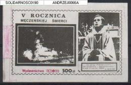 POLAND SOLIDARNOSC 5TH ANNIV OF DEATH OF FATHER JERZY POPIELUSZKO STAMP RED RECTANGULAR MARK - Vignettes Solidarnosc