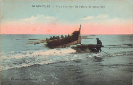 Blainville * Mise à La Mer Du Bateau De Sauvetage * Canot Sauveteurs En Mer - Blainville Sur Mer