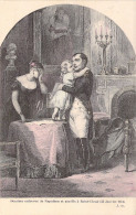 NAPOLEON - Dernière Entrevue De Napoléon Et Son Fils à Saint Cloud - Carte Postale Ancienne - Personaggi Storici