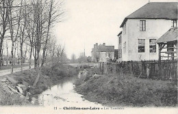 CHATILLON Sur LOIRE ( 45 ) -  Les Tanneries - Chatillon Sur Loire