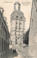 Verneuil * Rue Et Tour De L'ancienne église St Jean - Verneuil-sur-Avre