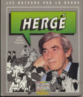 LIVRES, BD, REVUES   BD.       HERGE   ......par Serge Tisseron      (  Les Auteurs Par La Bande). - Hergé