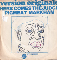 PIGMEAT MARKHAM - FR SG - HERE COMES THE JUDGE (VERSION ORIGINALE) + THE TRIAL - Soul - R&B