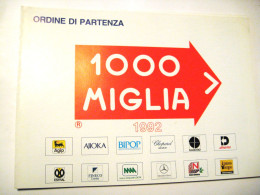 MILLE  MIGLIA     ORDINE  PARTENZA  1992 - Kleding, Souvenirs & Andere