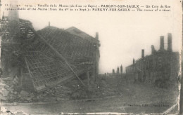 PARGNY SUR SAULX : 1914 BATAILLE DE LA MARNE (DU 6 AU 12 SEPT.) - UN COIN DE RUE - Pargny Sur Saulx