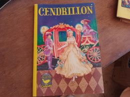 78 //  CENDRILLON  /COLLECTION CANARI /  1963 - Märchen