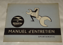 LIVRET MANUEL D'ENTRETIEN VELOMOTEUR VELO MOTEUR SPARTA SPARTAMATIC - Moto