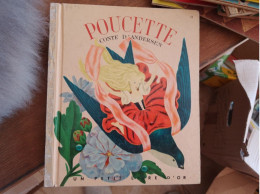 78 //   POUCETTE / CONTE D'ANDERSEN 1953 - Contes