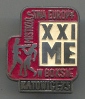Boxing Box Boxe Pugilato - EUROPEAN CHAMPIONSHIP 1975 KATOWICE POLAND PIN BADGE ABZEICHEN - Boxen