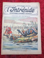 L'INTRÉPIDE -  N° 1369 * 15 Novembre 1936 * AVENTURES- SPORTS-VOYAGES - INONDATION SOUS LES TROPIQUES* 9 Scans* - L'Intrepido