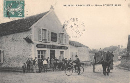 CPA 91 BRIERES LES SCELLES / MAISON FOURNAISEAU / EPICERIE / CAFE / RESTAURANT / MERCERIE - Autres & Non Classés