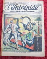 L'INTRÉPIDE -  N° 1355 * 09 Aout 1936 * AVENTURES- SPORTS-VOYAGES - TERRIBLE REVEIL * 5 Scans* - L'Intrepido