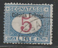 ERYTHREE - Timbres Taxe N°10 (I) Obl (1903) 5 L Bleu Et Carmin - Eritrée