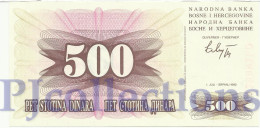 BOSNIA HERZEGOVINA 500 DINARA 1992 PICK 14a UNC - Bosnie-Herzegovine