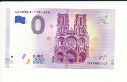 Billet Souvenir - 0 Euro - UEKV - 2018-1 - CATHÉDRALE DE LAON - N° 243 - Essais Privés / Non-officiels