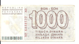 BOSNIE-HERZEGOVINE 1000 DINARA 1992 VF P 26 - Bosnie-Herzegovine