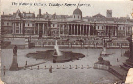 ROYAUME UNI - The National Gallery Trafalgar Square London - Carte Postale Ancienne - Other & Unclassified