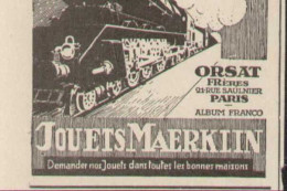 Feuillet Publicitaire JOUETS MAERKLIN - ORSAT FRÈRES - Extrait D'un Magazine Des Années 1930 - Frans