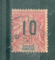 GRANDE COMORE - N°28 Oblitéré - Timbres De 1897-1900 Surchargés. Chiffres Espacés. - Usati