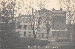 CPA 91 BREUILLET / CARTE PHOTO / LE MOULIN - Other & Unclassified