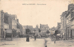 80-CRECY-EN-PONTHIEU- PLACE DU MARCHE - Crecy En Ponthieu