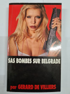 SAS Bombes Sur Belgrade +++COMME NEUF+++ - SAS