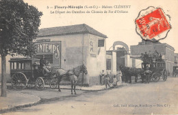 CPA 91 FLEURY MEROGIS / MAISON CLEMENT / LE DEPART DES OMNIBUS DU CHEMIN DE FER D'ORLEANS / DILIGENCE - Fleury Merogis