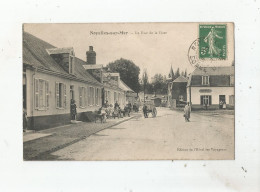 NOYELLES SUR MER LA RUE DE LA GARE (GARAGE . BOUCHERIE CHARCUTERIE ET ANIMATION) - Noyelles-sur-Mer