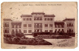 Maroc-- RABAT-- 1922 -- Hôpital Militaire--Pavillon Des Blessés - Casablanca