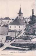 Ponts De Martel NE, Temple National + Cachet Linéaire PONTS Au Verso (15.7.1906) - Ponts-de-Martel