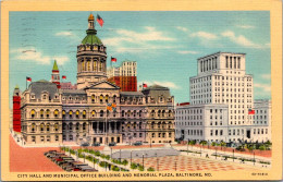 Maryland Baltimore City Hall And Municipal Office Buildings And Memorial Plaza 1940 Curteich - Baltimore