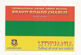 Cp , Carte QSL 4 Pages,  BRAVO ROMEO CHARLIE, International DX - SWL Group Belgium, LITHUANIA, LITUANIE,  2 Scans - Radio Amateur